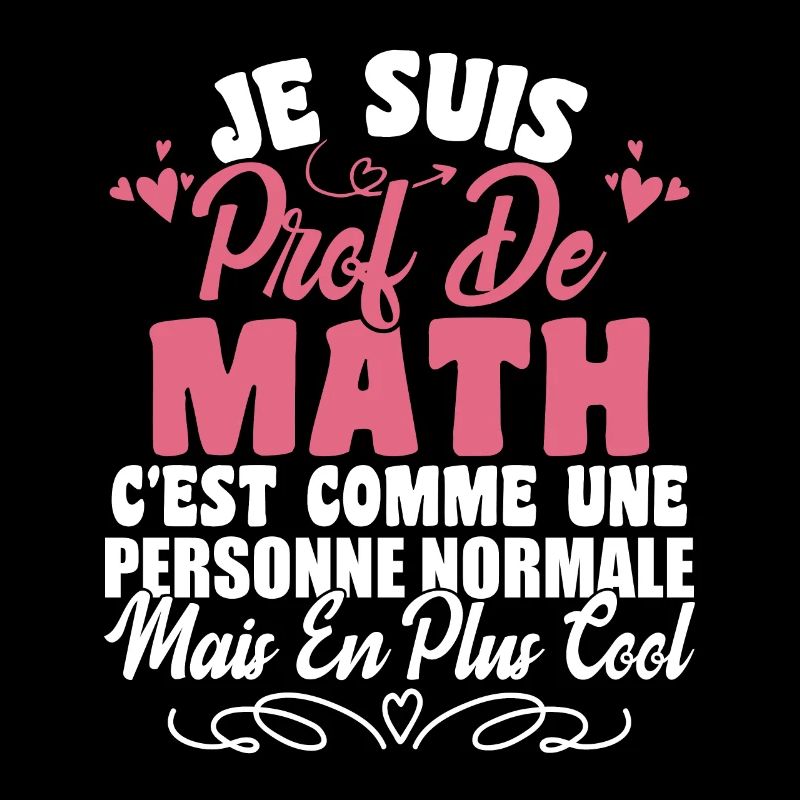 Je Suis Prof De Maths
