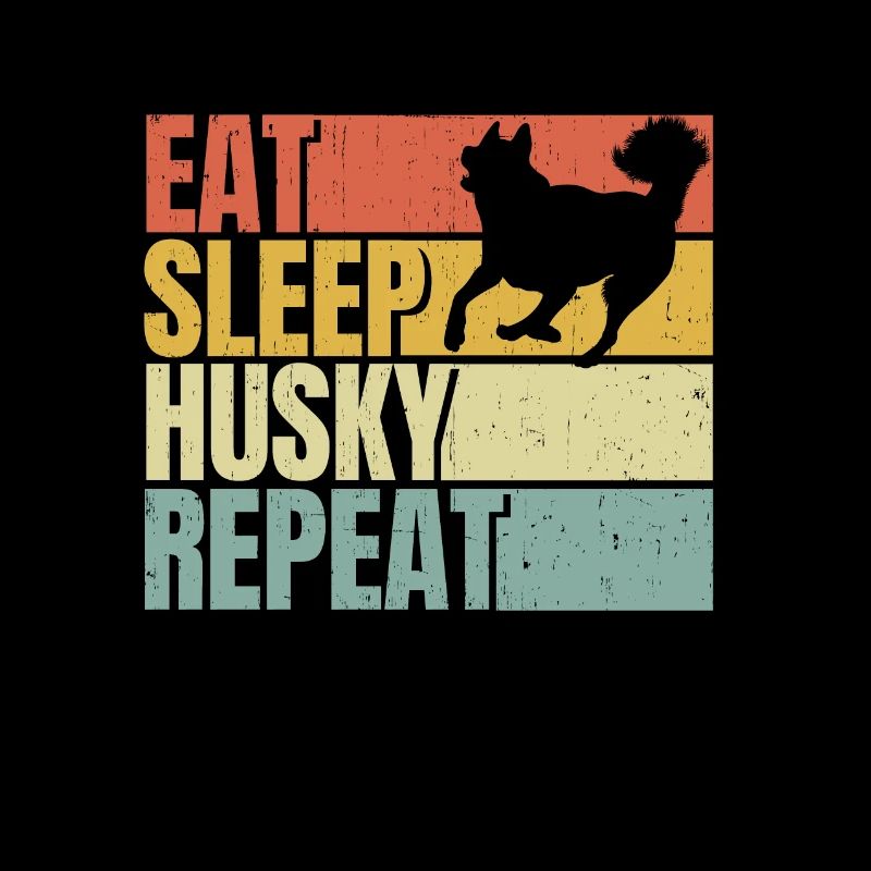 Eat sleep Husky repeat