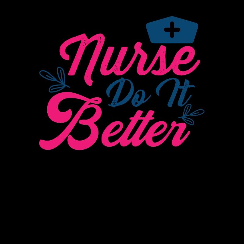 KRANKENSCHWESTER NURSE DO IT BETTER