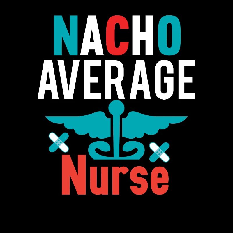 Nacho Durchschnittliche Krankenschwester