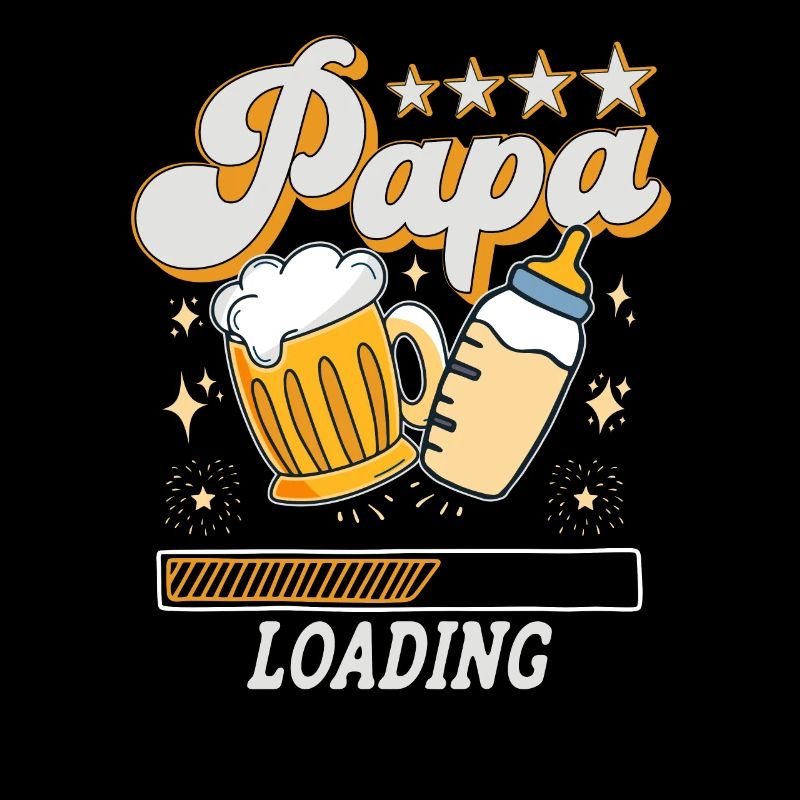 Papa is Loading für frische Väter