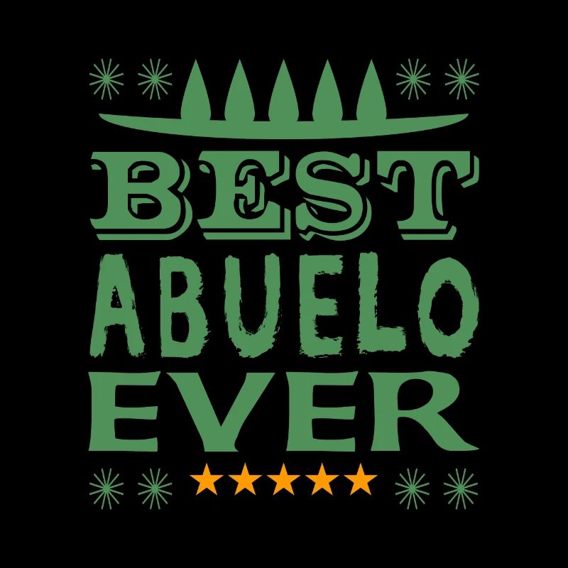 Best Abuelo Ever