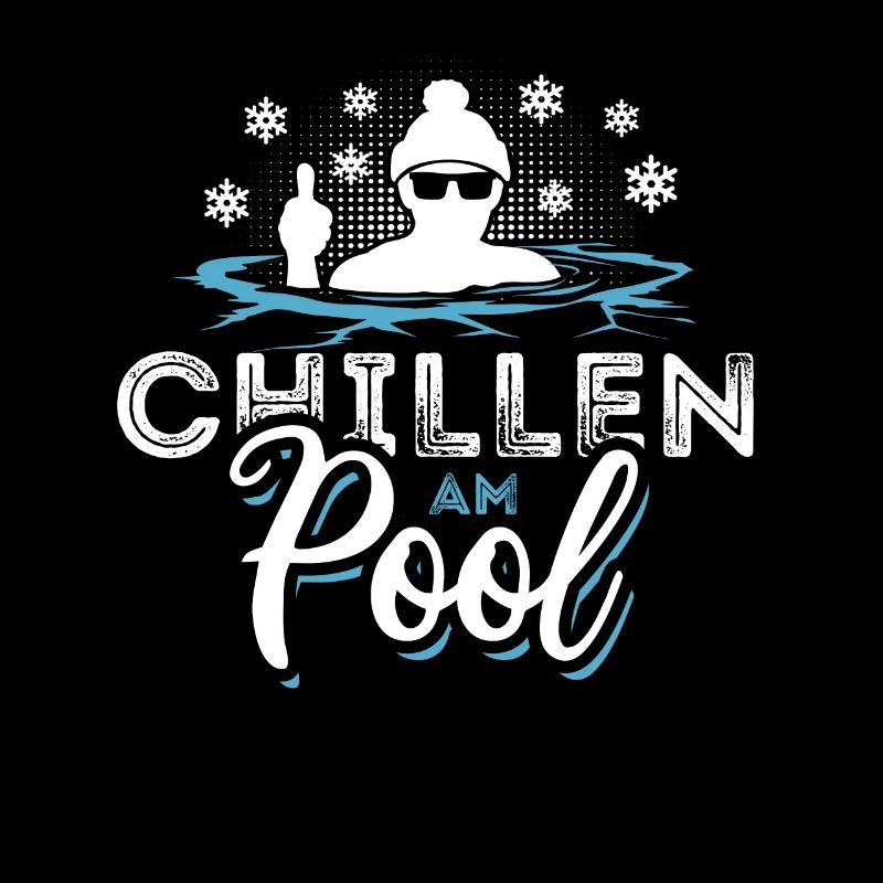 Chillen am Pool - Eisbaden Eisbad Spruch