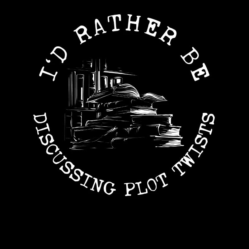 I'd Rather Be Discussing Plot Twists Lesen Buch