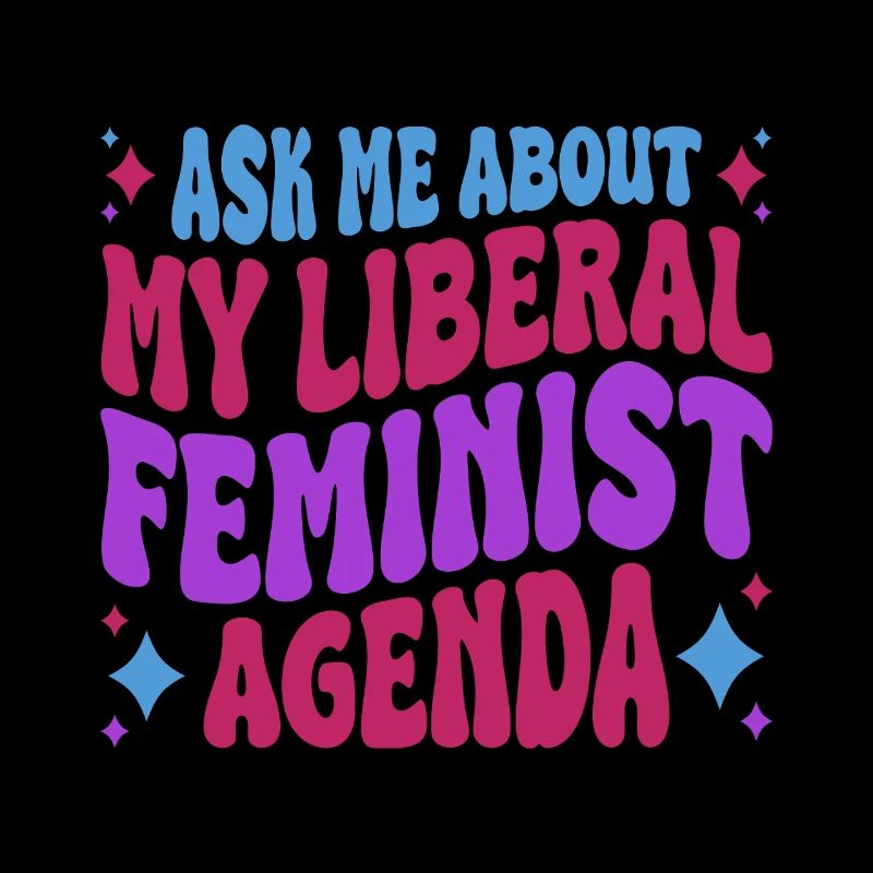 Selon mon programme féministe libéral