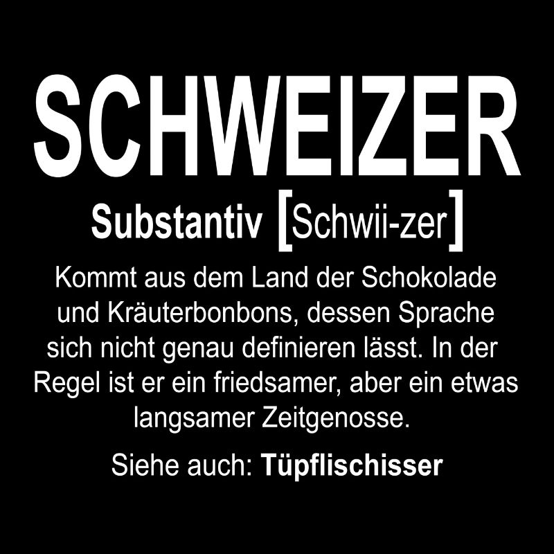 Schweiz - Schweizer definition