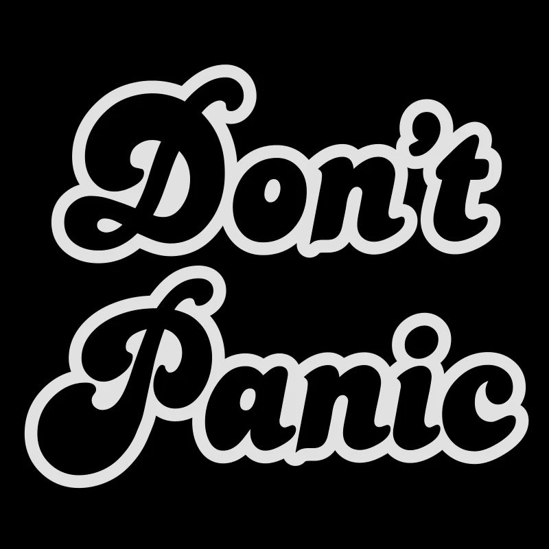 Don't panic