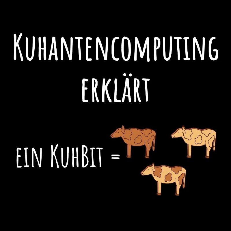 Quantencomputing mit Kühen Lustig Geschenk Kuhbit