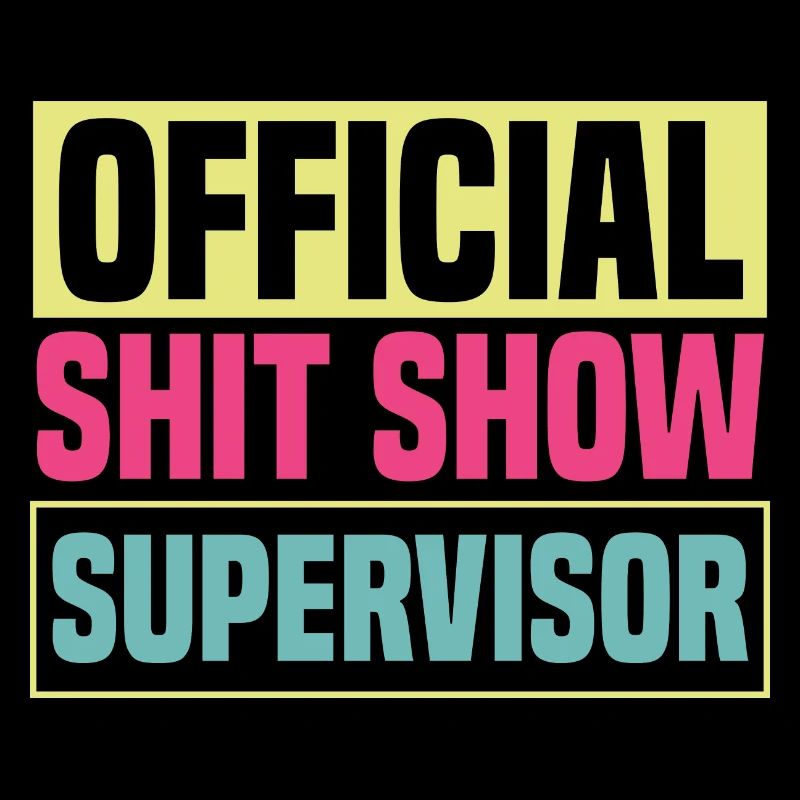 Manager Supervisor Apparel Funny
