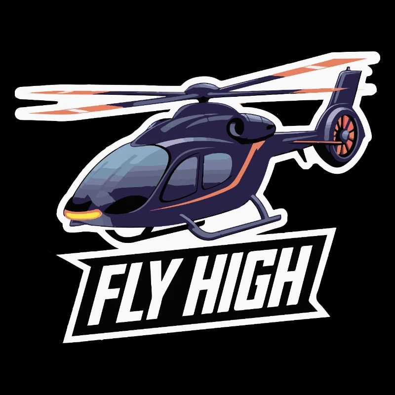 HELICOPTER, FLY HIGH