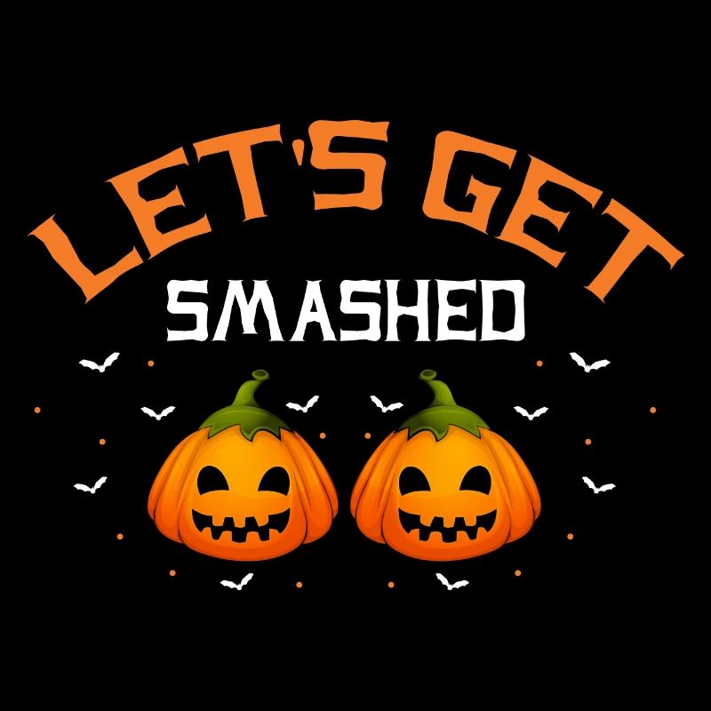 Let's Get Smashed Funny Halloween Pumpkin