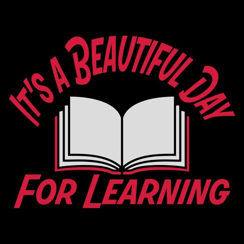 beautiful day for learning