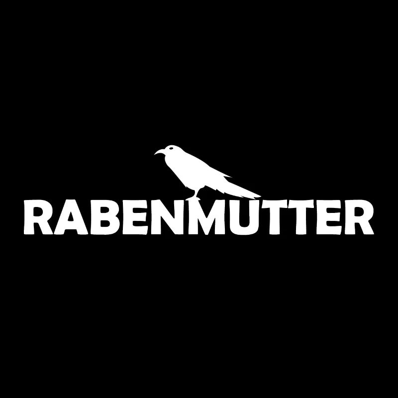 Rabenmutter Rabe Mutter Mama Mami