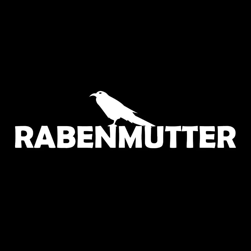Rabenmutter Rabe Mutter Mama Mami