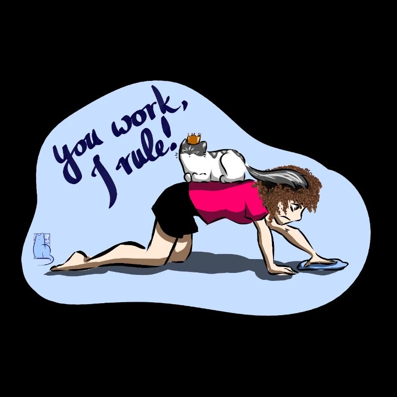You work I rule