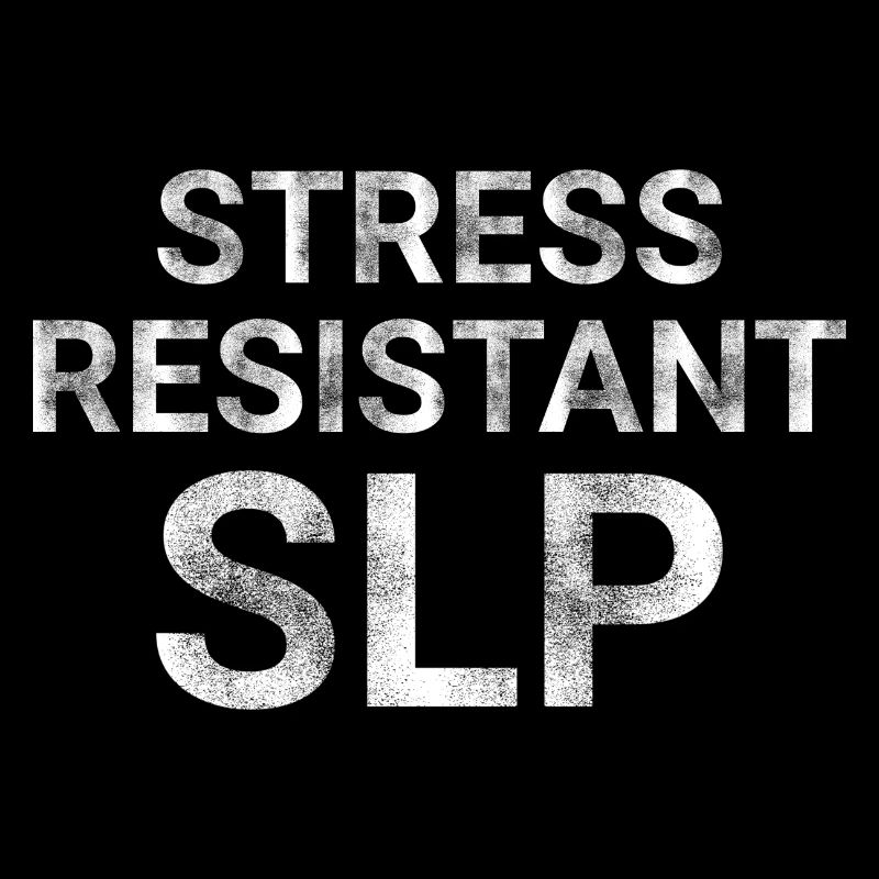 Stress Resistant SLP