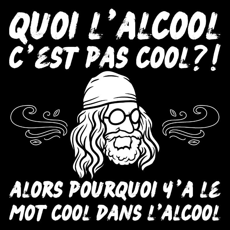 quoi l’alcool c’est pas cool