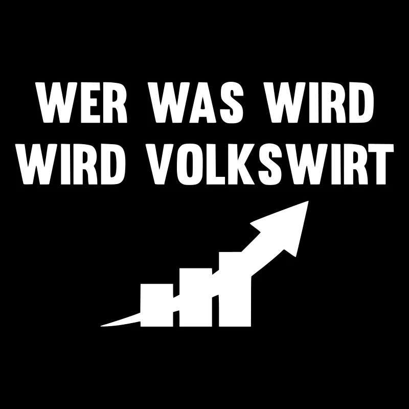 Wer was wird wird Volkswirt