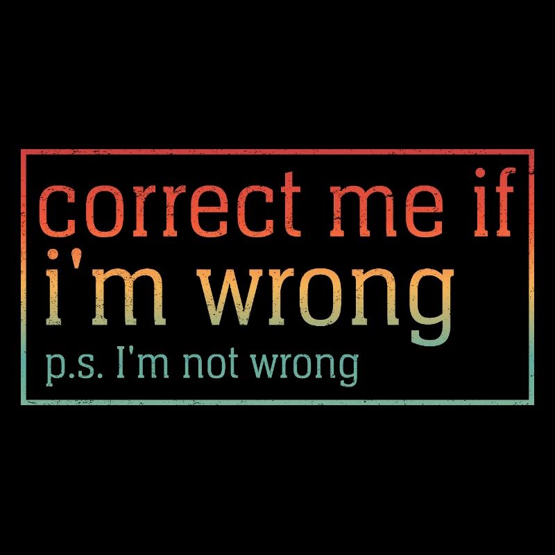 Correct me if I'm wrong