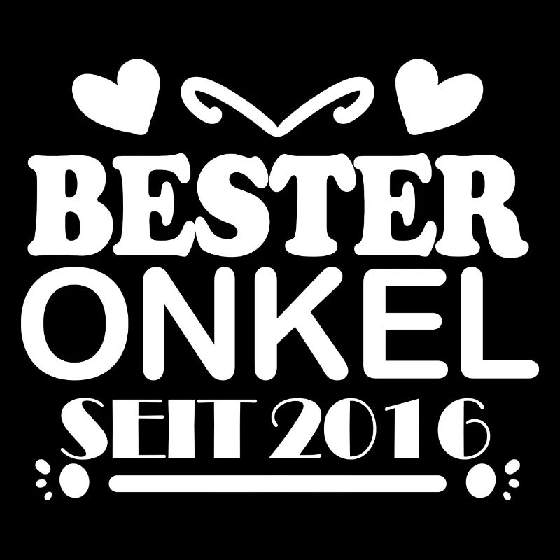 Bester Onkel seit 2016