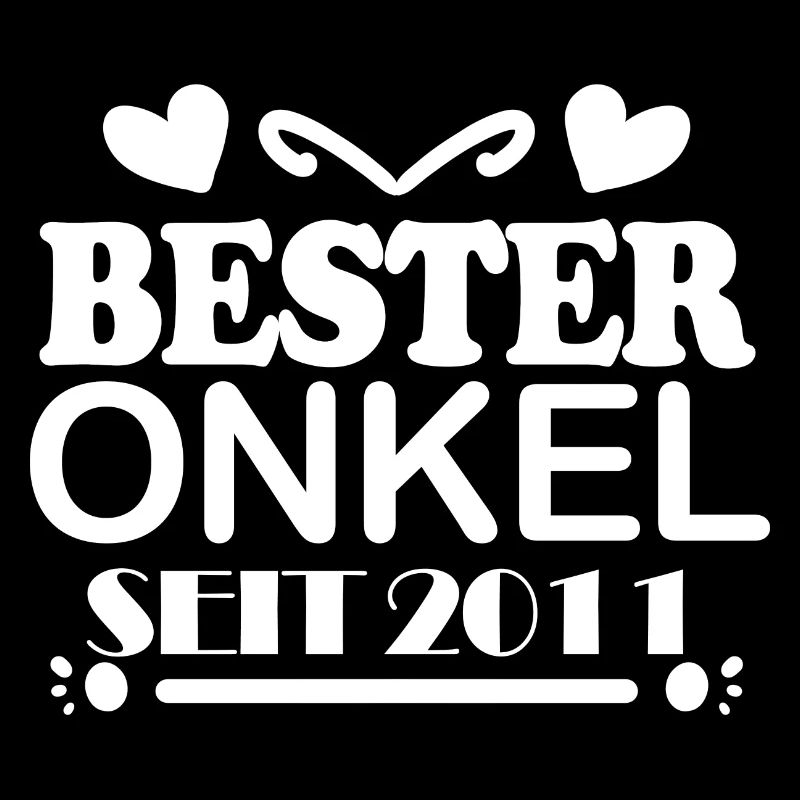 Bester Onkel seit 2011