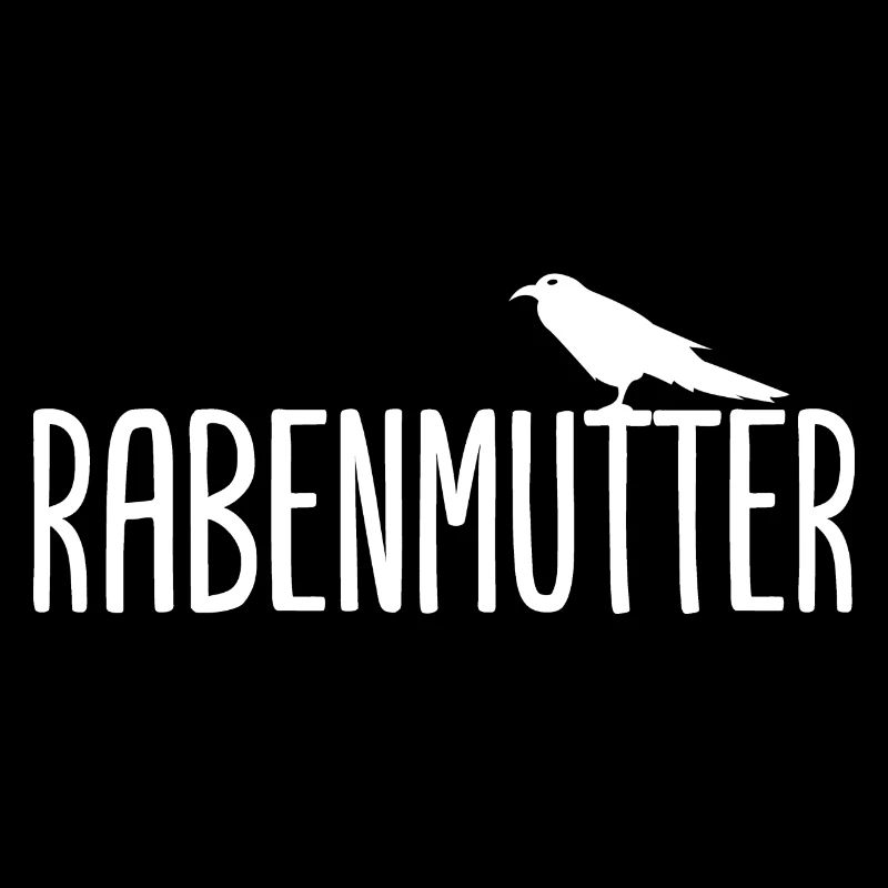 Rabenmutter Rabe Mutter Mama Mami