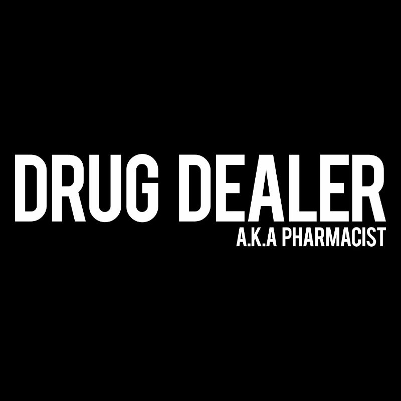 DISTRIBUTEUR DE DROGUE AKA PHARMACISTE