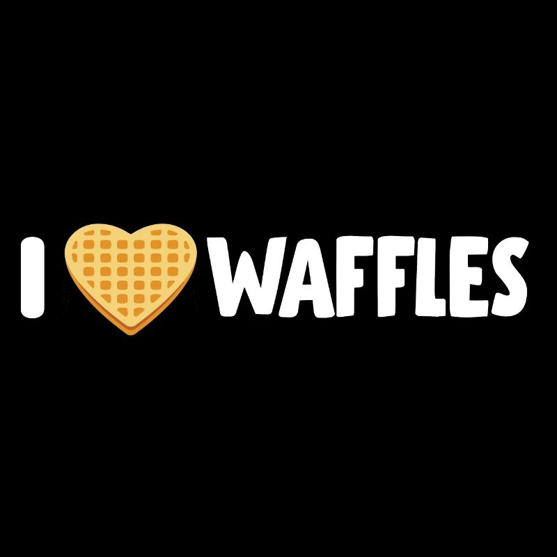 I Love Waffles Waffeln Waffelladen Geschenkidee