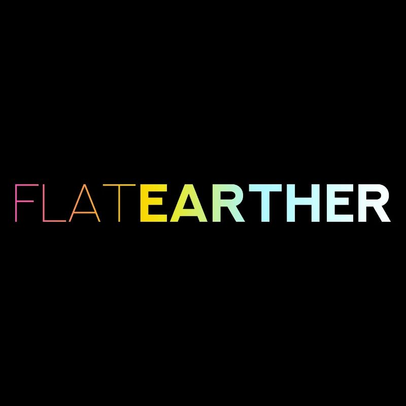 FLAT EARTHER - La Terre est un disque