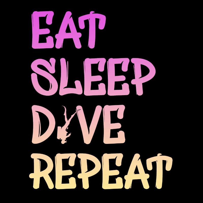 eat sleep dive repeat