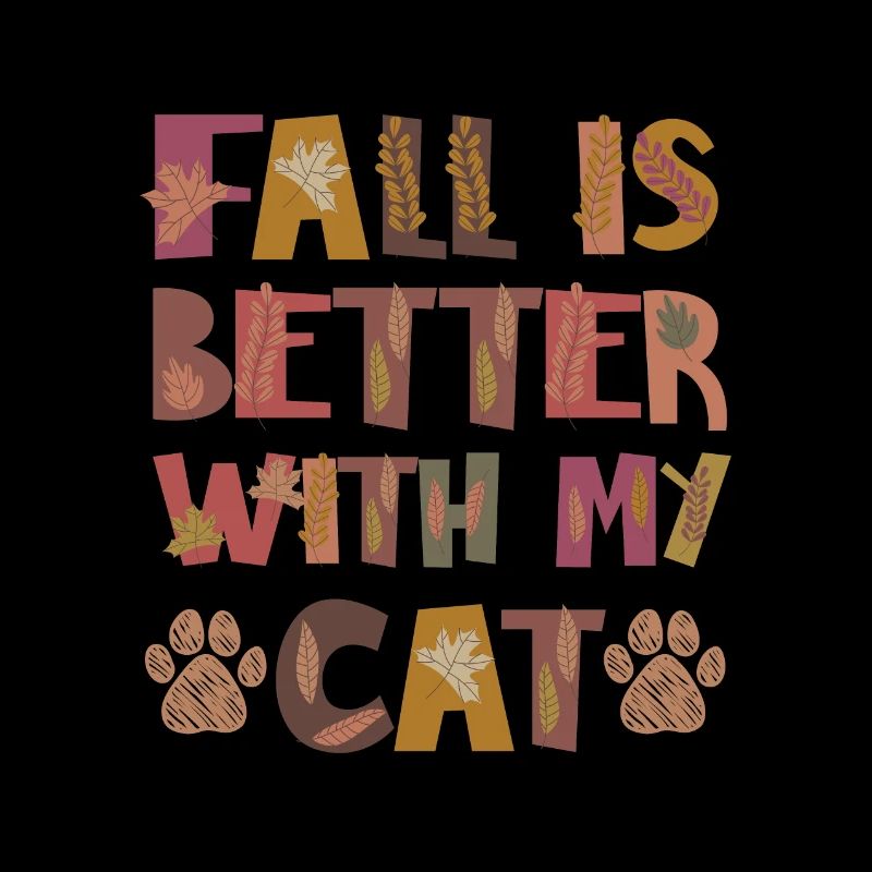 Fall is better with my Cat Katze Herbst Dankbar