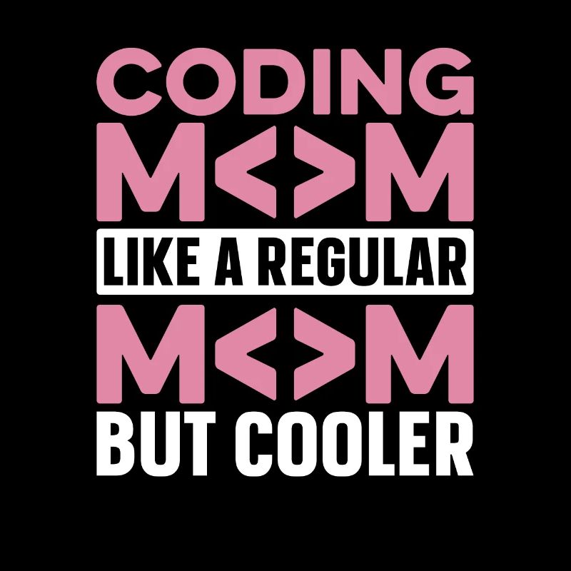 Entwickler Coder Programmierer Mama