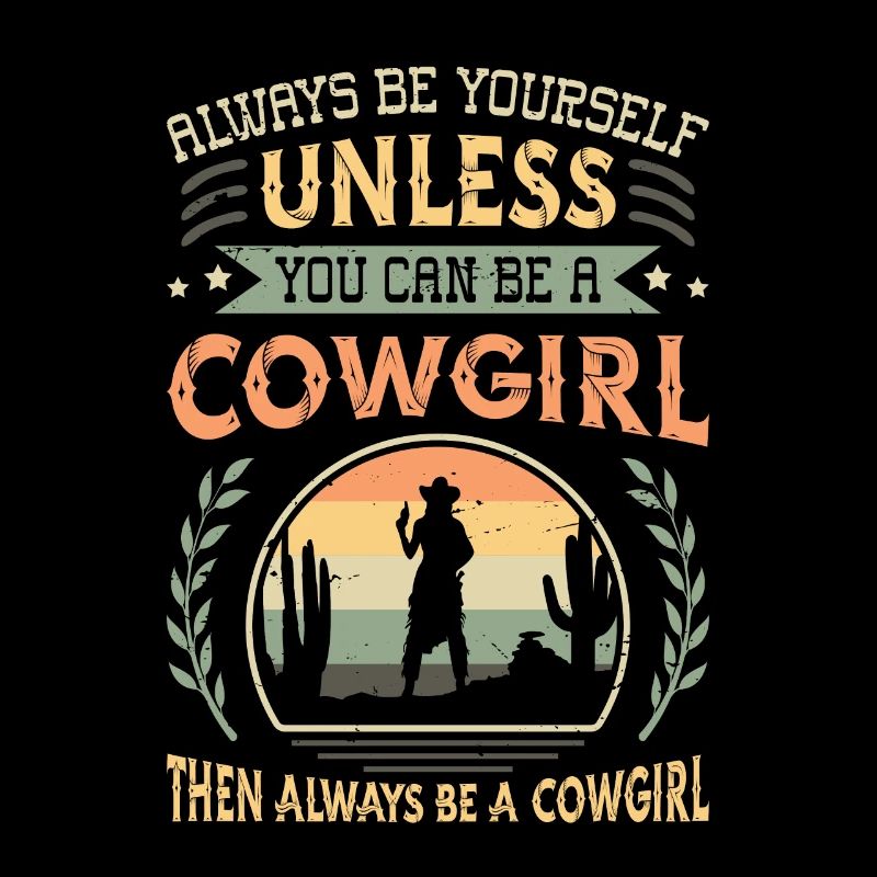 Sei Immer Du Selbst, Außer Du bist Ein Kuhmädchen