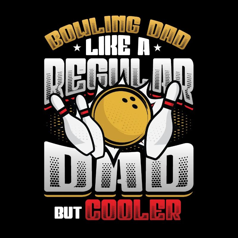 Papa bowling, comme un papa normal, mais plus cool