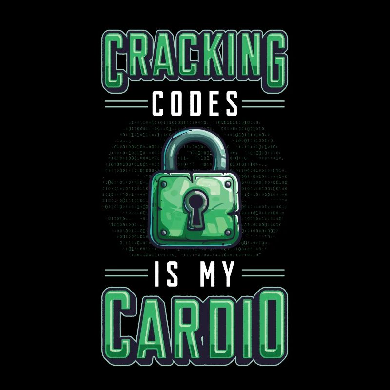 Cracking Codes Is My Cardio - Cryptologic