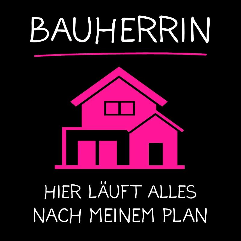 Bauherrin Bauherr Bauherrinnen Geschenk