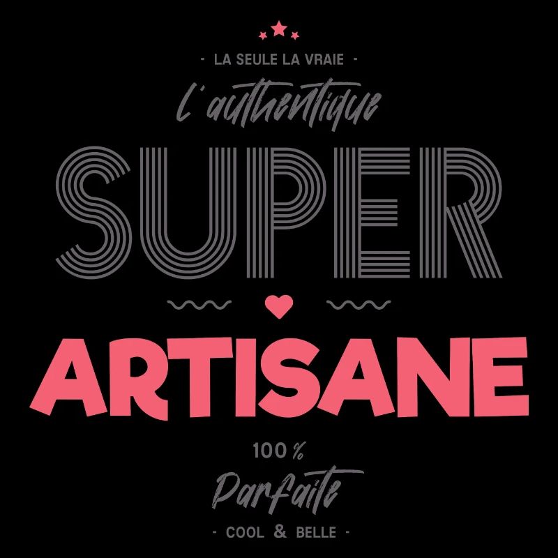 L authentique super artisane