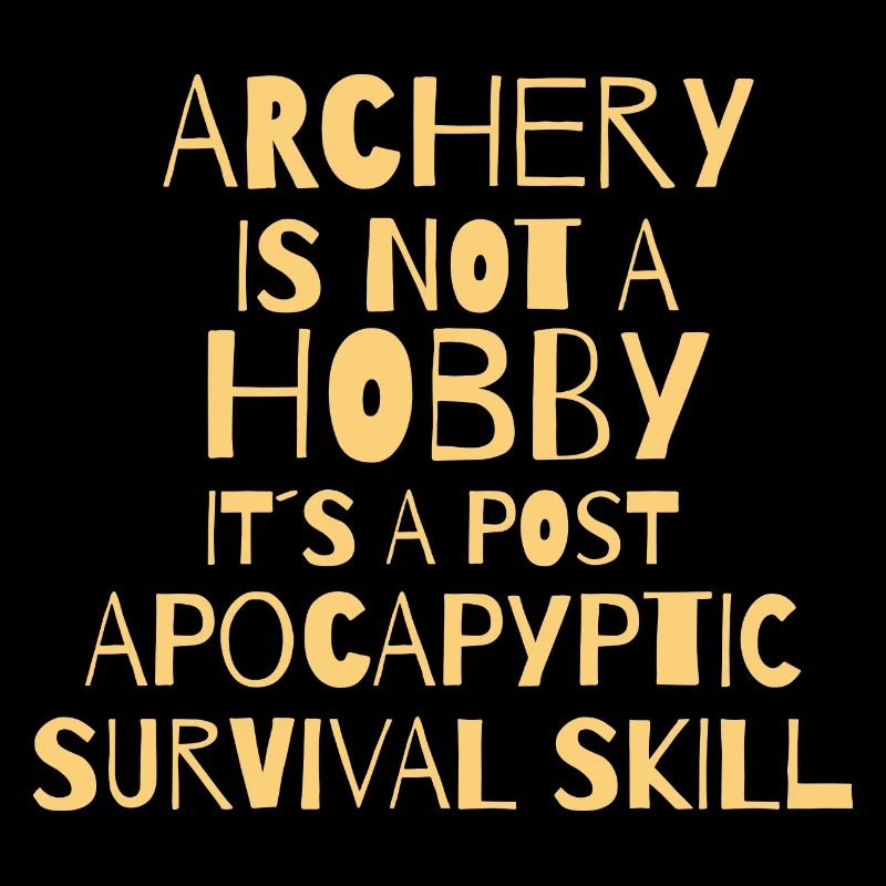 ARCHERY: Not A Hobby