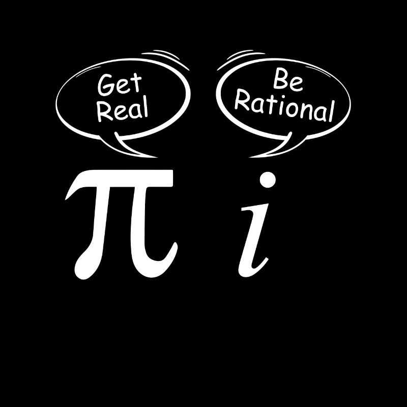 Pi Get Real i be rational Mathematiker Witz