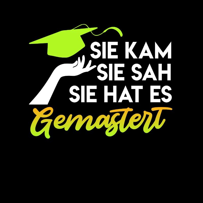 Sie hat es gemastert Masterabschluss