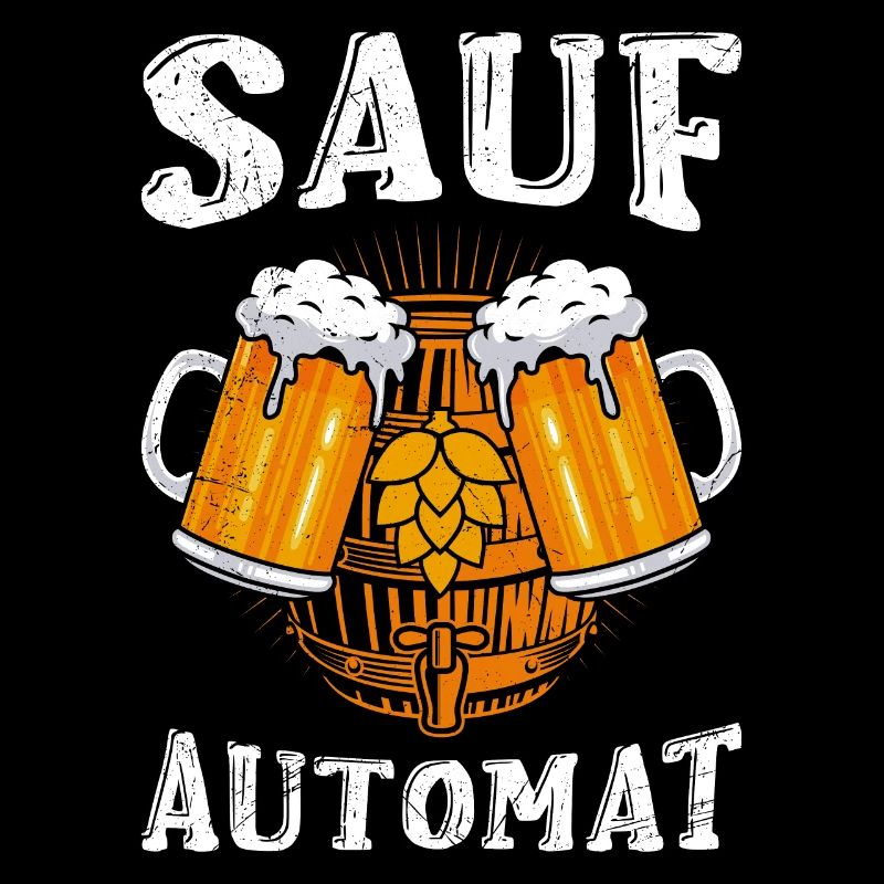 Sauf Automat Biertrinker Bier