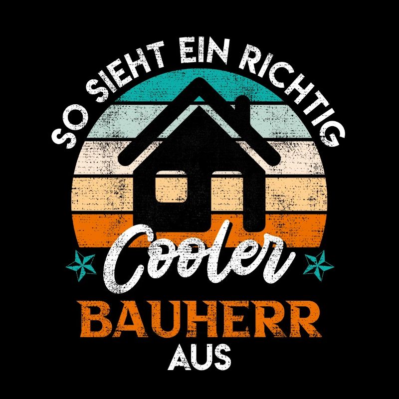 So sieht ein richtig cooler Bauherr aus Eigenheim