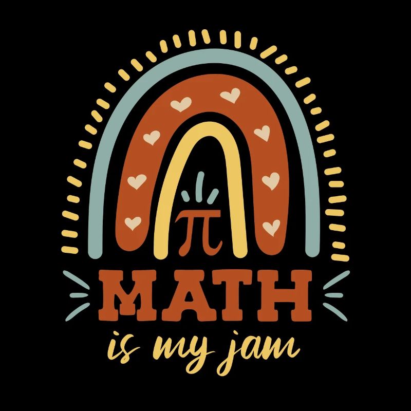 Math is my Jam Pi Day Mathematiker