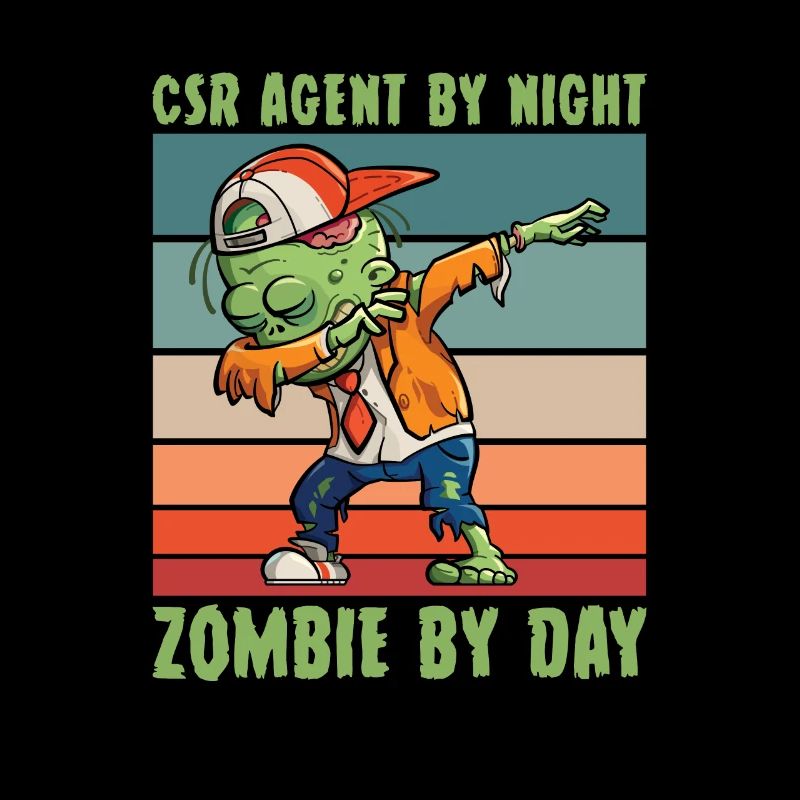 csr-agent at night zombie by day customer service