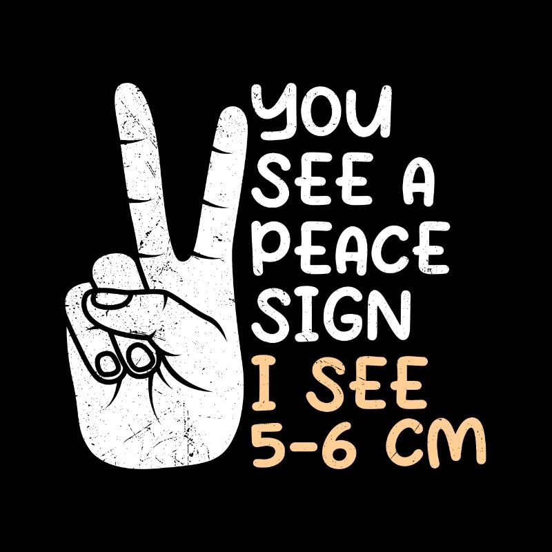 Du siehst ein Peace ich sehe 5-6 cm Hebamme