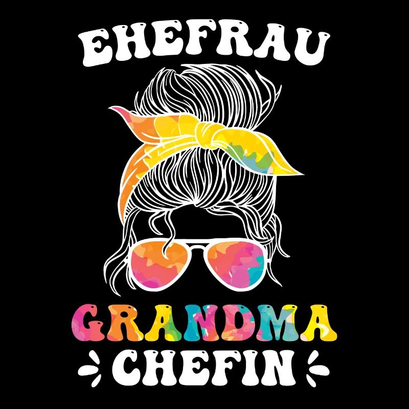 Oma Chefin Großmutter Muttertag Granny Ehefrau