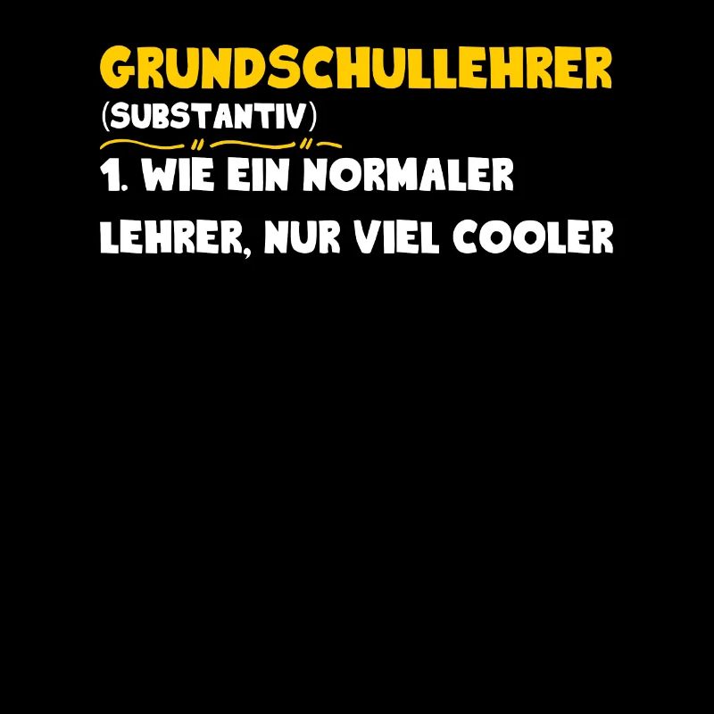 Grundschullehrer Normaler Lehrer aber cooler