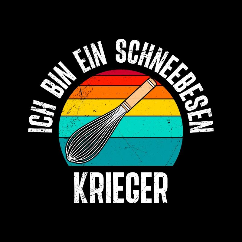 Backfans Ich bin ein Schneebesen Krieger Backen