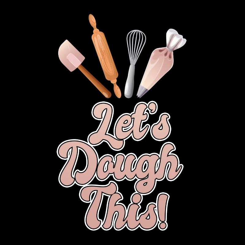 Bäcker Let's Dough This Croissant Backstube