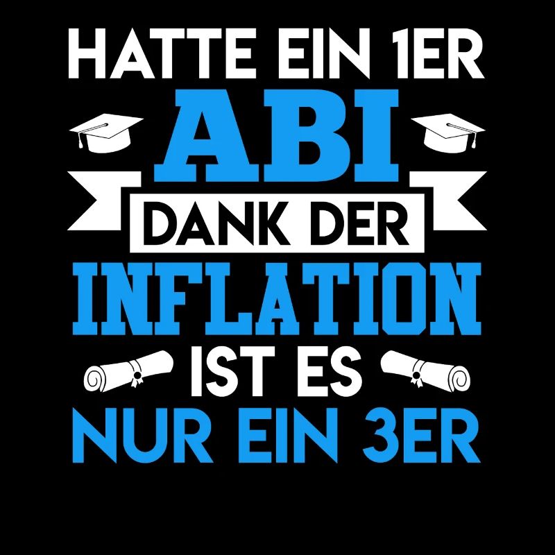 Abitur HATTE EIN 1ER ABI DANK DER INFLATION